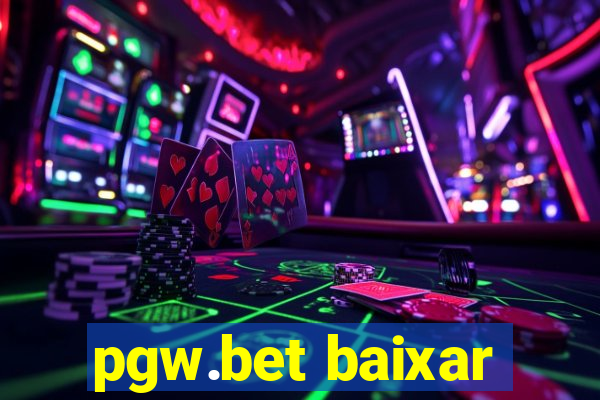 pgw.bet baixar